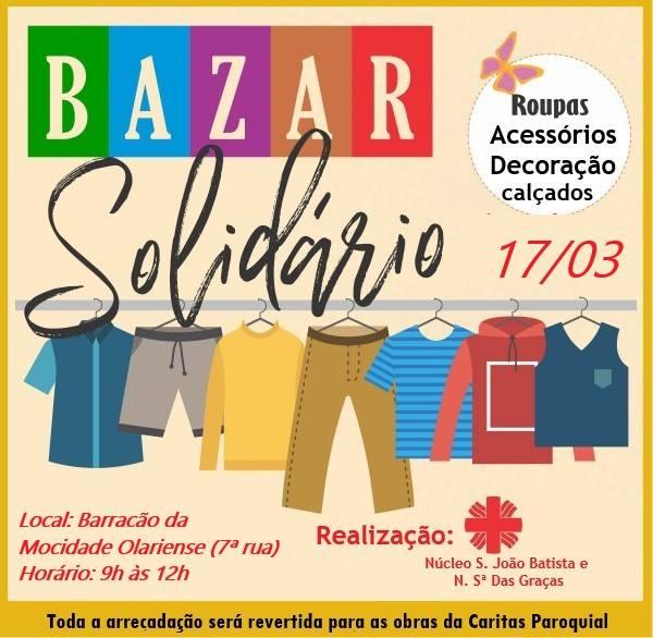 Domingo tem bazar solidário, quem vai?