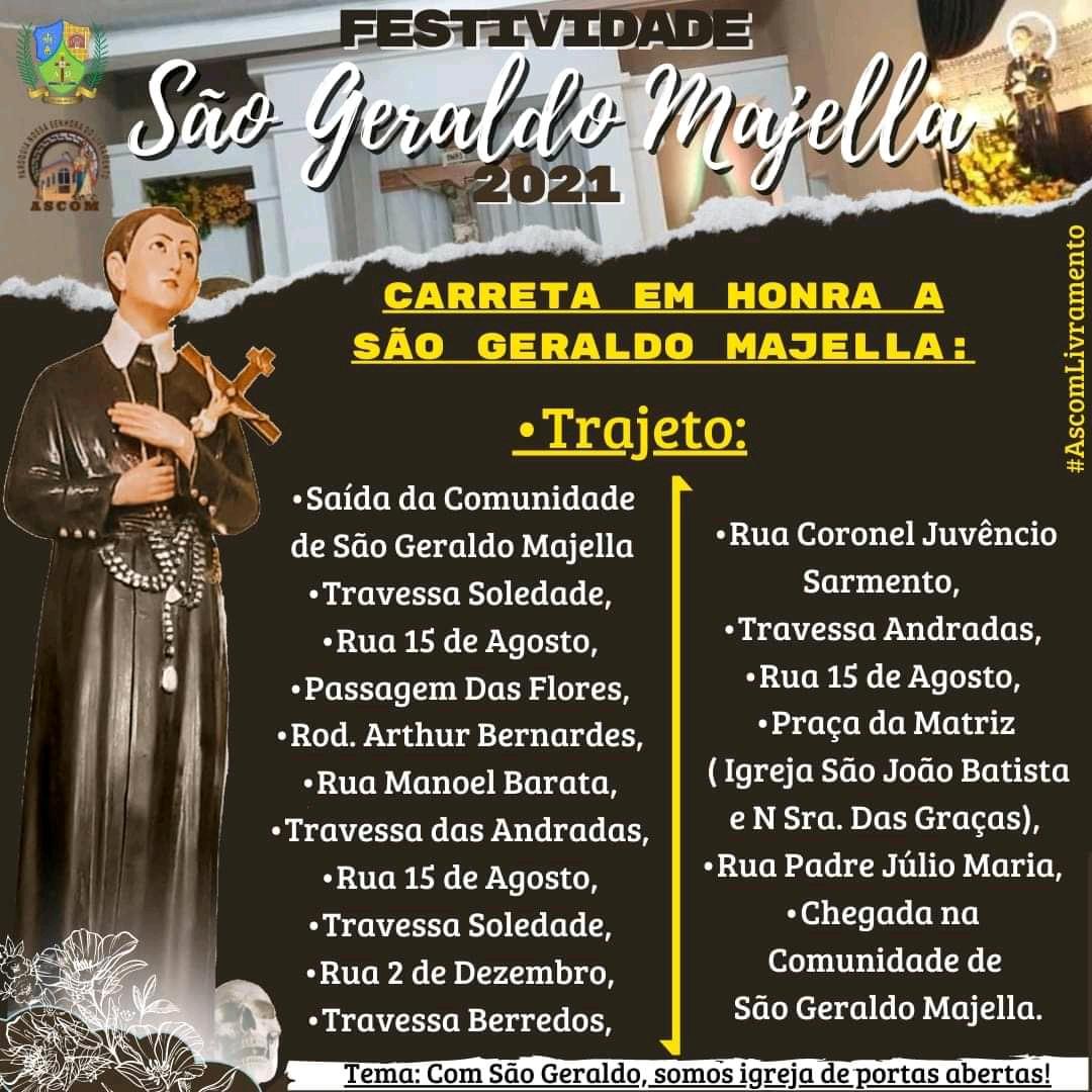 Acompanhe o trajeto da carreata em homenagem a São Geraldo Magella
