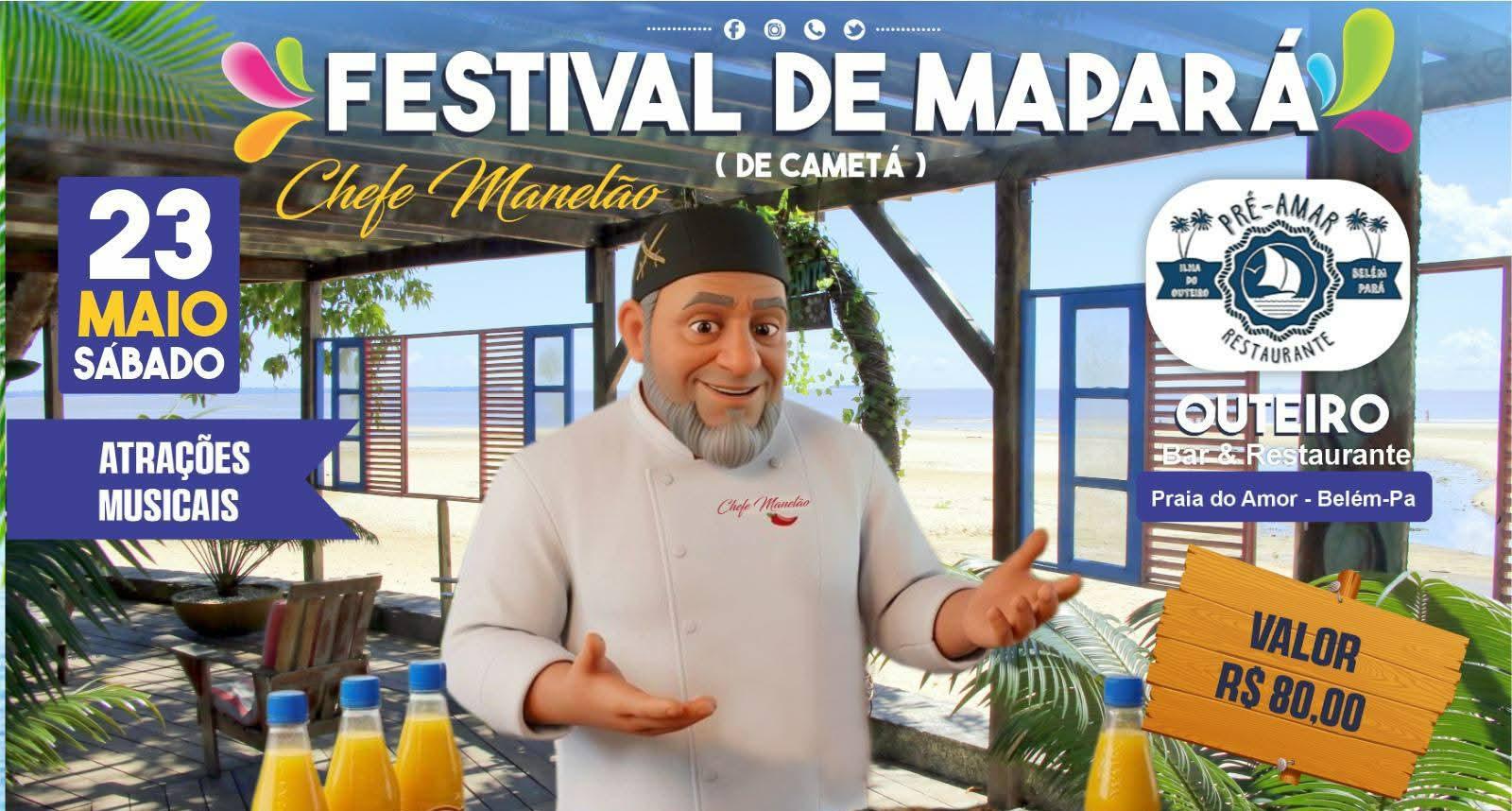 Vem aí o 1° Festival de Mapará em Outeiro